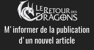 Infolettre ou newsletter Le Retour des Dragons